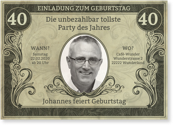 Dollarschein Einladungskarten 40. Geburtstag
