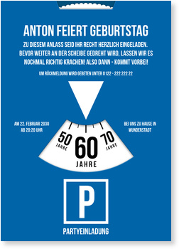 Parkscheibe Einladungskarten 60 Geburtstag